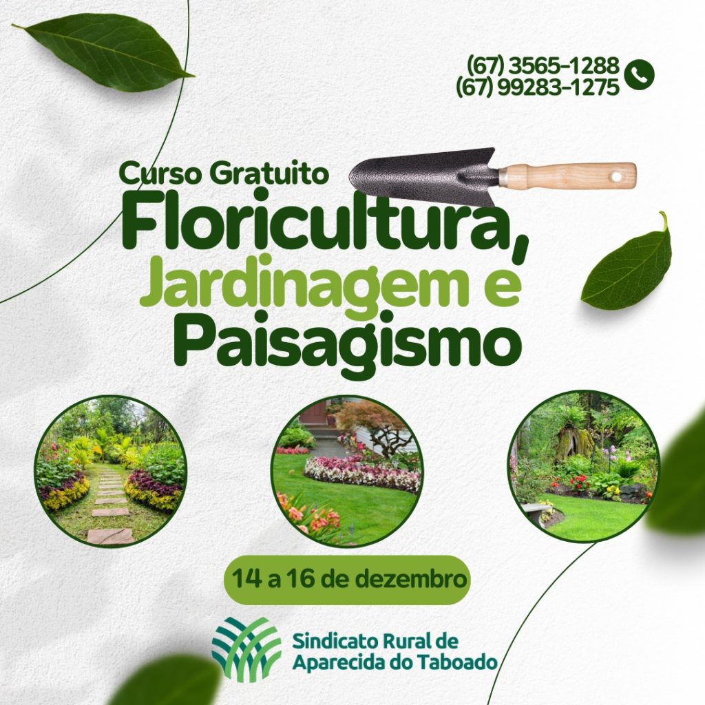 Inscrições para o curso de Floricultura Jardinagem e Paisagismo estão